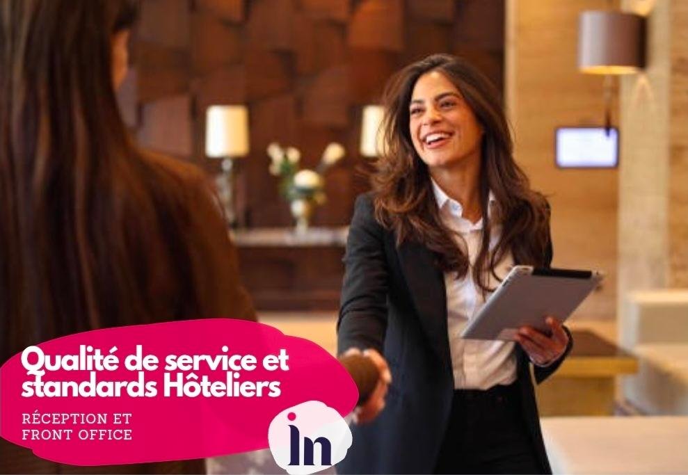 Qualité de service et standards hôteliers